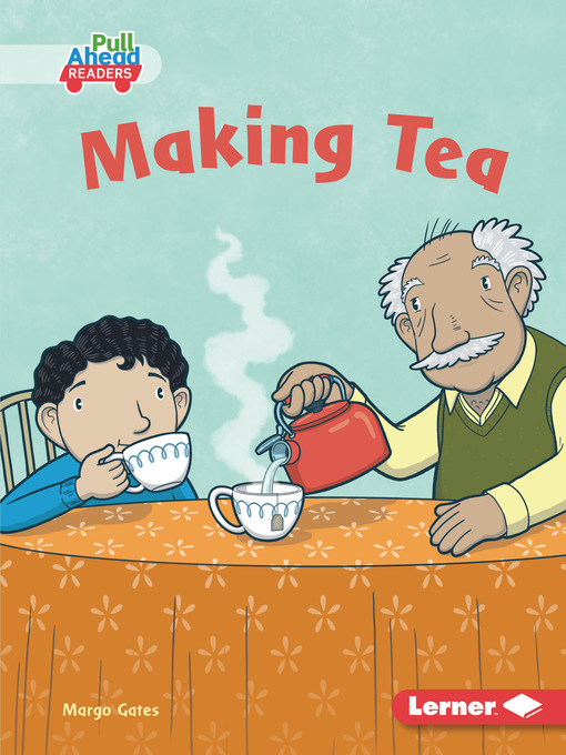 Title details for Making Tea by Margo Gates - Available